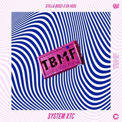 Stella Bossi & Da Hool-System XTC