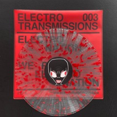 ELECTRO TRANSMISSIONS 003 - ELECTRO NATION - WE R ELECTRO NATION EP