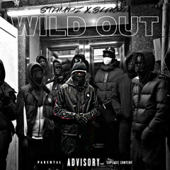 Stampz x blacka - Wild Out
