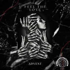 Advent - Feel The Love [Bosman Records]