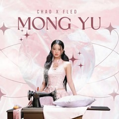 MỘNG YU - AMEE X MCK ( Chad X Fled Remix )