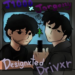 Designated Driver (w/Jorgeezy) [me]