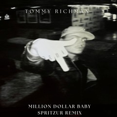 Tommy Richman - Million Dollar Baby (Spritzur Remix)