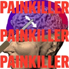 PAINKILLER TECHNO