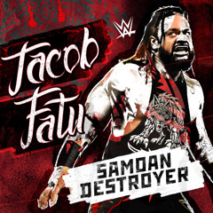 Jacob Fatu – Samoan Destroyer (New Intro) [Entrance Theme] (Extended)