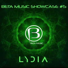 Live set - Beta Music Showcase #5