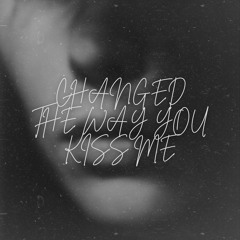 Changed The Way You Kiss Me - Salkin, David Warden