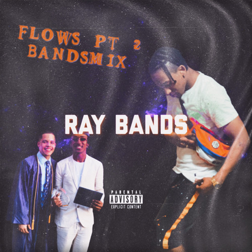 Ray Bandz - Flows Pt2 (Bandsmix)