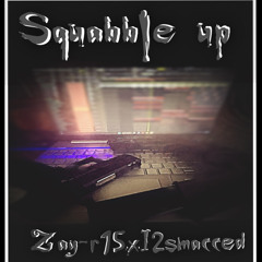 Squabble Up (feat. I2smacced) [prod. Zay-R15] 2.mp3