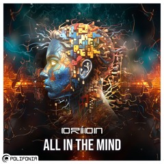 Orion - All In The Mind (Original Mix)