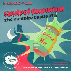 MMS #14: Andrei Capatina - Vampire Castle Mix