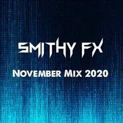 Smithy FX November Mix 2020
