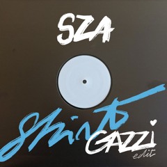 SZA - Shirt (GAZZI edit)