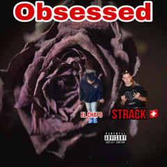 obsessed ( feat. strack) prod.level