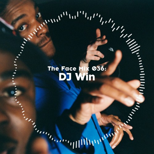 The Face | Mix 36 | DJ Win