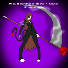 When A Murderer Meets A Reaper (RoseMastered Silver Original)