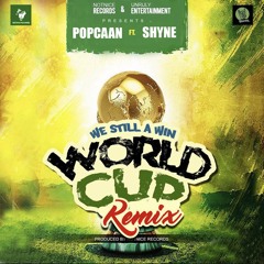 World Cup (We Still a Win) (Remix)