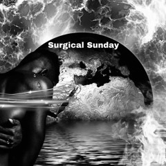 Surgical Sunday - 82 (Fluid Dynamics *Deep House Mix*)