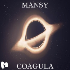 Mansy - Coagula [2025]