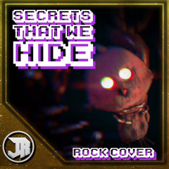 [JR'S SONG] Secrets That We Hide (Rock Cover)  ConnorCrisisT3R1 by JeylinRocksOut