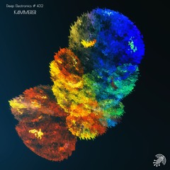 Deep Electronics # 432 - K4MMERER