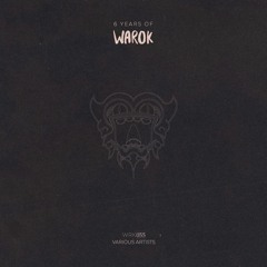 [WRK055] 6 years of Warok • Preview