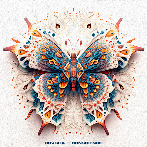 Oovsha - Conscience [Journey of the Soul]