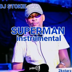 DJ Stokie-Superman instr. (prod by 2kstarz).mp3