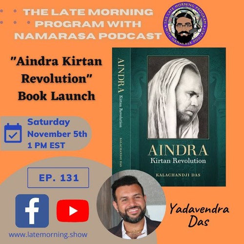 Stream Ep. #131 | Aindra Kirtan Revolution Book Launch | Feat.