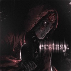 ecstasy. [prod. akvri x skinnydrag]