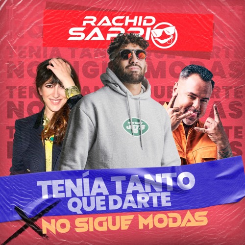 Nena Daconte  & Juan Magán - Tenia Tanto Que Darte X Se Vuelve Loca (RACHIDSARRIO MASHUP)