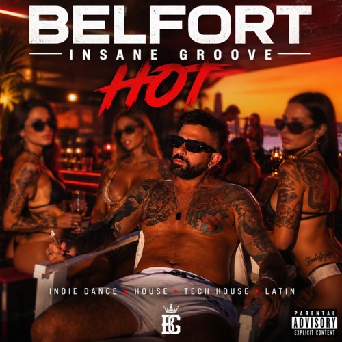 🎧 BELFORT INSANE GROOVE – HOT  🔥