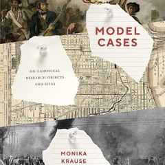 ⚡Audiobook🔥 Model Cases: On Canonical Research Objects and Sites