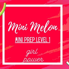 ECE Central Mini Melon 2021-2022