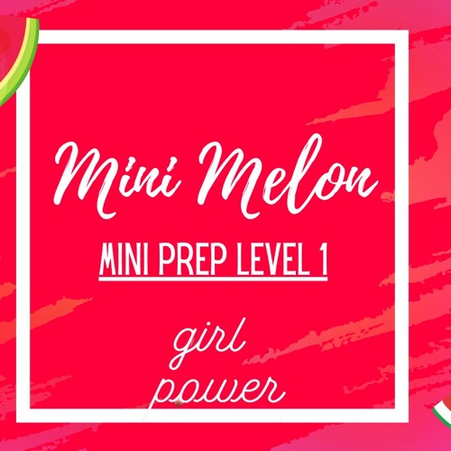 ECE Central Mini Melon 2021-2022