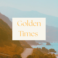 Golden Times