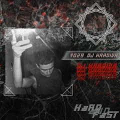 hardandfast #29 w/ DJ HARDIVA