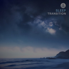 Sleep Transition