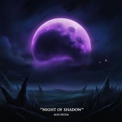 Night of Shadows