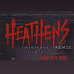 21 PILOTS_-_ HEATHENS (REMIX) 2021