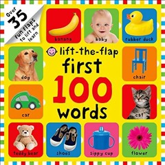 FREE KINDLE ✅ First 100 Words Lift-the-Flap: Over 35 Fun Flaps to Lift and Learn by