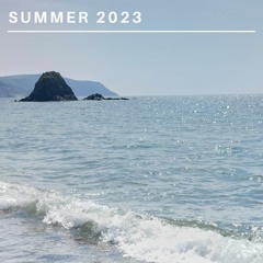 Summer 2023 Mix