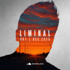 LIMINAL 001 by Davton | (Dec 2025)