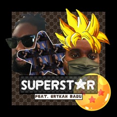 Superstar (Feat. Erykah Badu)