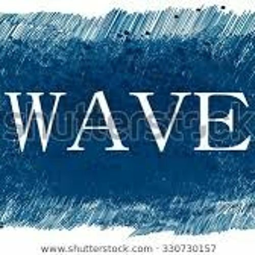 Wave
