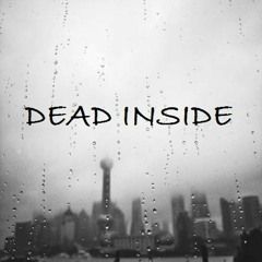 Sad Type Beat 2020 - "Dead Inside" | Rap Instrumental | (FREE)