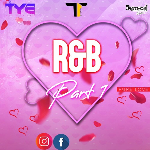 Dj Tye - R&B Part 1