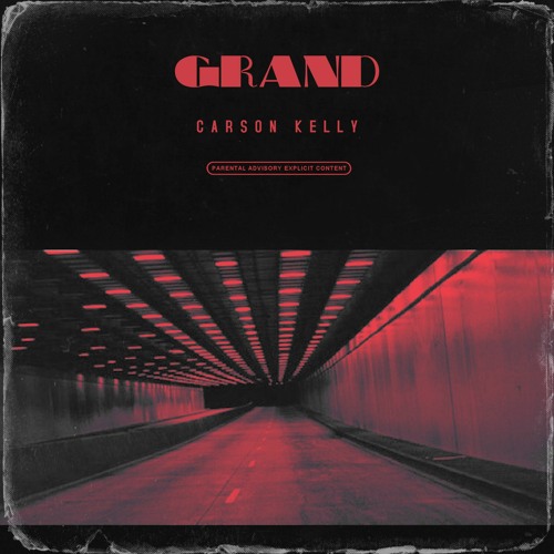 Grand (Prod. Carson Kelly)