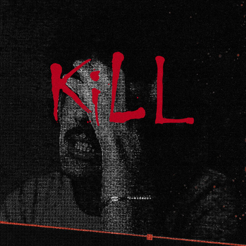 KiLL
