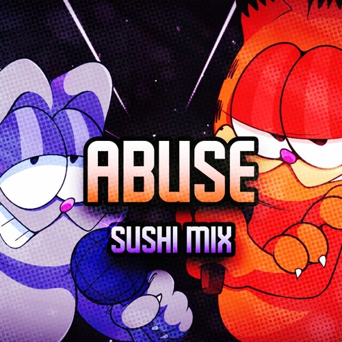 ABUSE SUSHIMIX - Nermal Nermal Nermallin' [vs. Nermal]